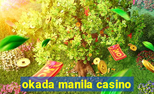 okada manila casino