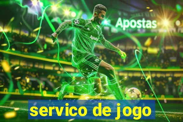 servico de jogo