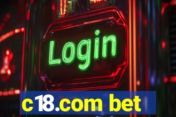 c18.com bet