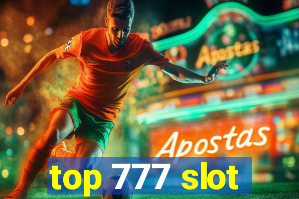 top 777 slot