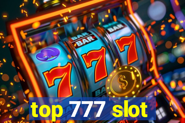 top 777 slot