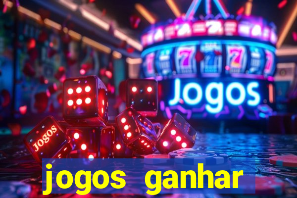 jogos ganhar dinheiro no cadastro