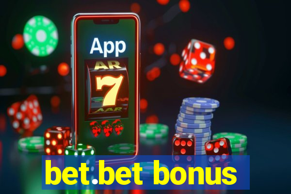 bet.bet bonus