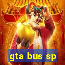 gta bus sp