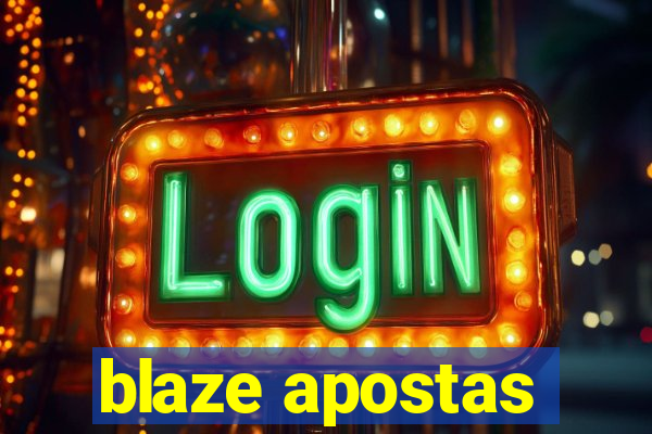 blaze apostas