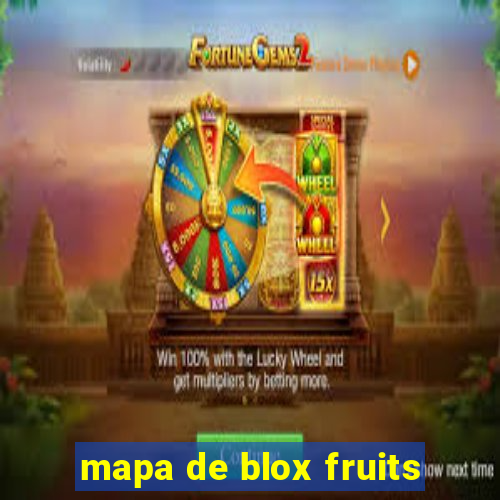 mapa de blox fruits