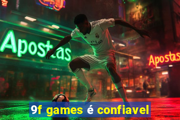 9f games é confiavel