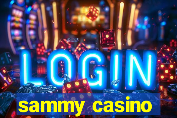 sammy casino