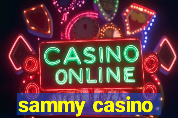 sammy casino