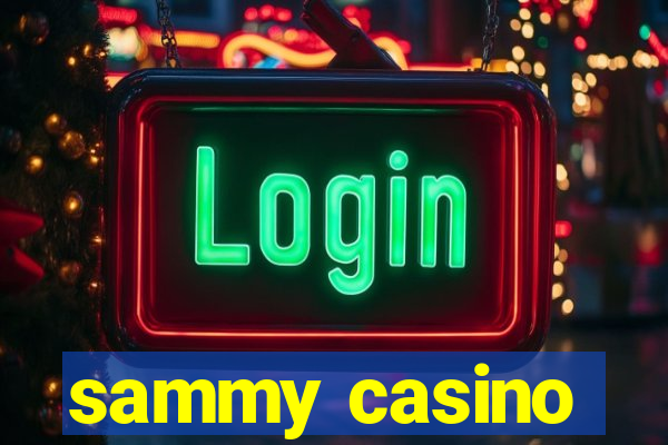 sammy casino