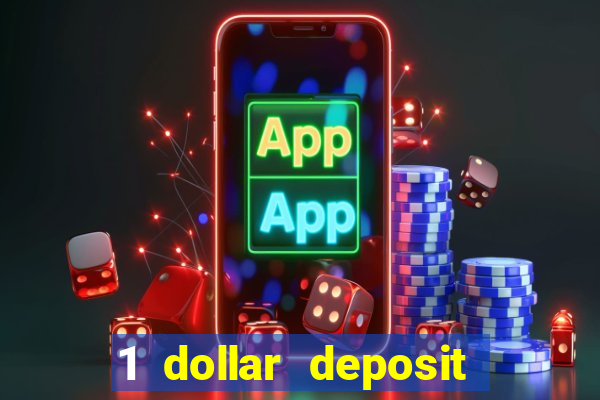 1 dollar deposit casinos nz