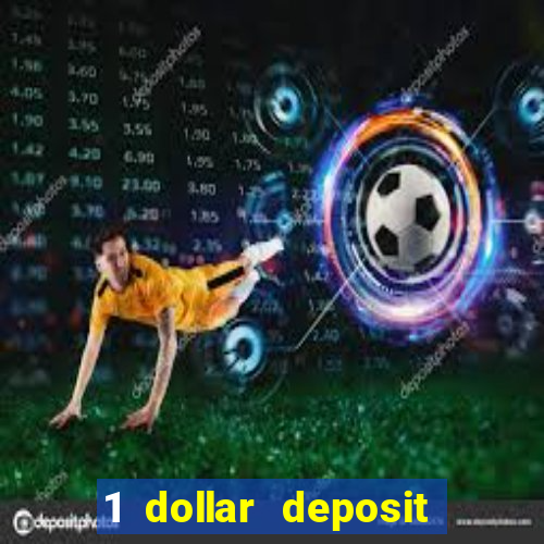 1 dollar deposit casinos nz