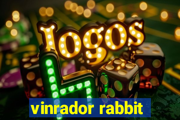 vinrador rabbit