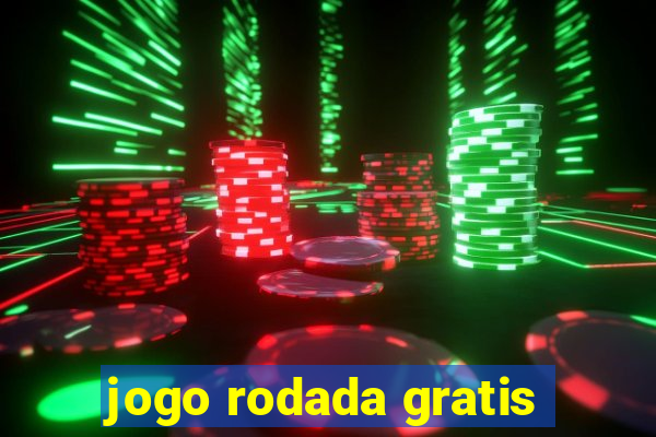 jogo rodada gratis