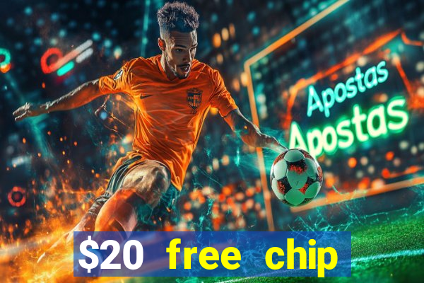 $20 free chip offered by desert nights casino