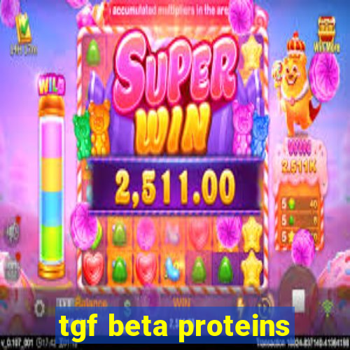 tgf beta proteins