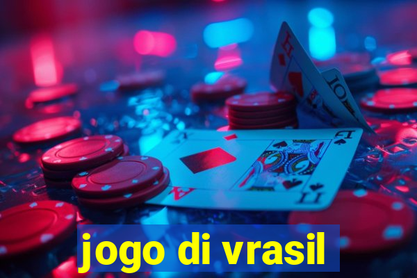 jogo di vrasil