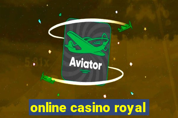 online casino royal