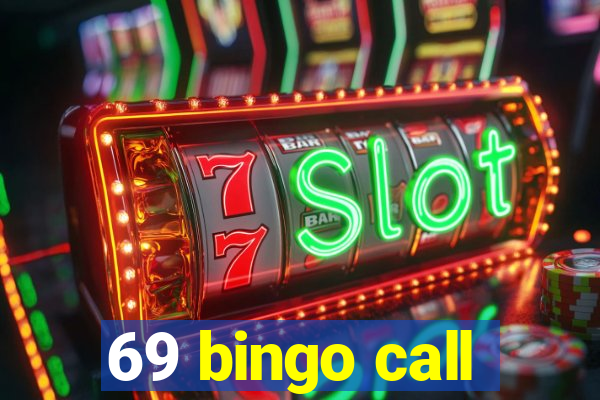 69 bingo call