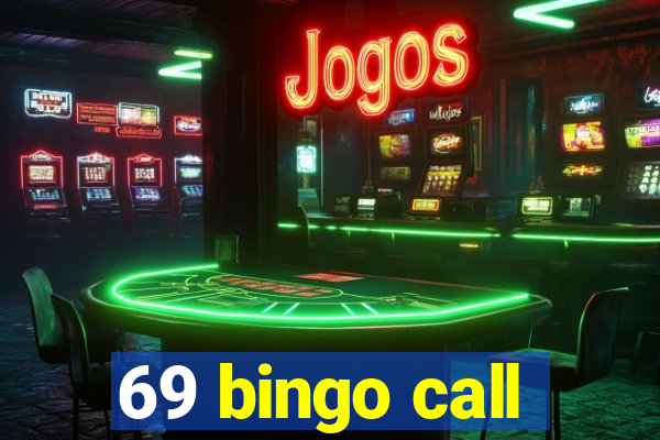 69 bingo call