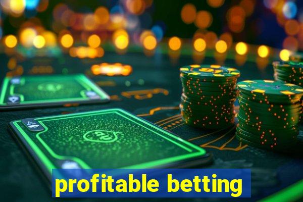 profitable betting