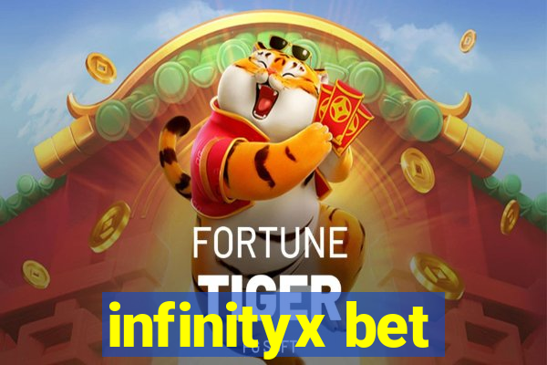 infinityx bet