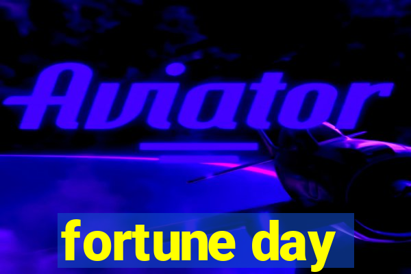 fortune day