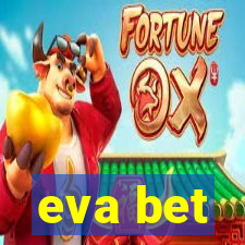 eva bet