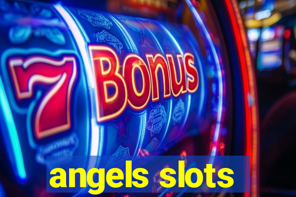 angels slots