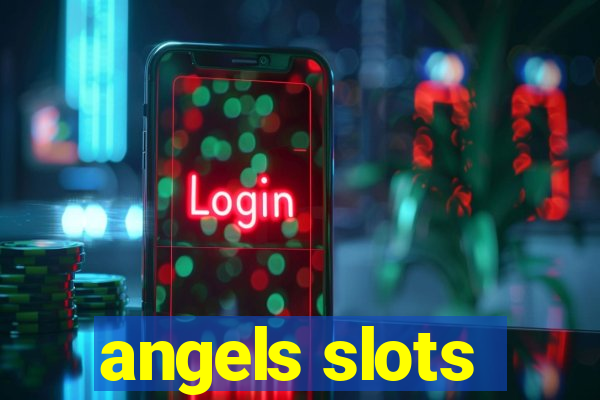 angels slots