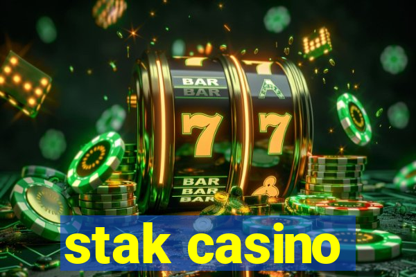 stak casino