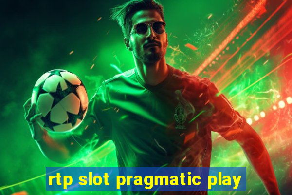 rtp slot pragmatic play