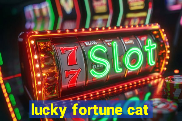 lucky fortune cat