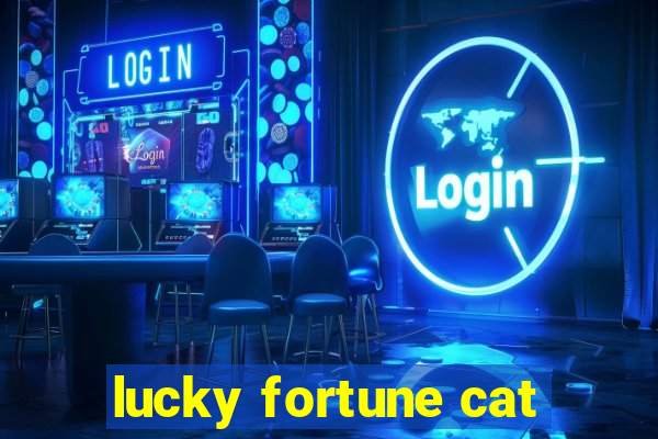 lucky fortune cat