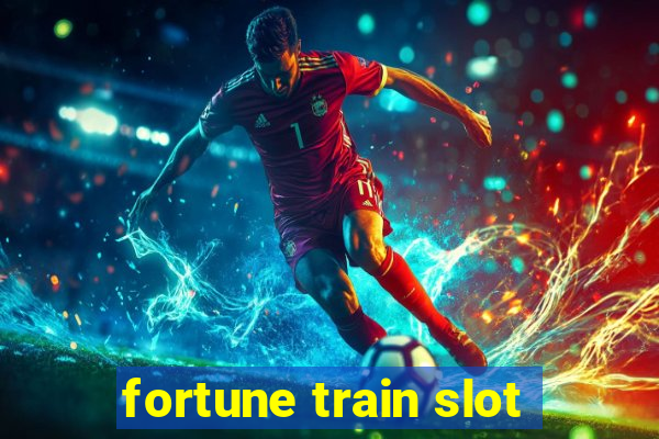 fortune train slot