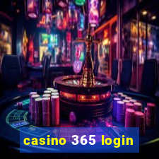 casino 365 login