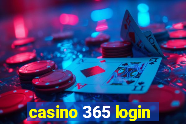 casino 365 login