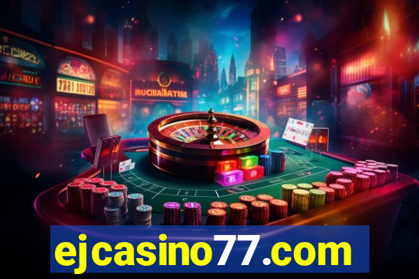 ejcasino77.com