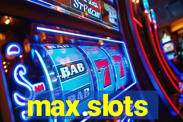 max.slots