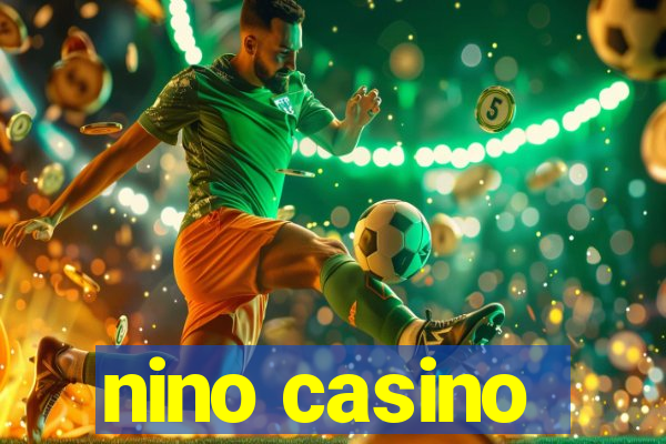 nino casino