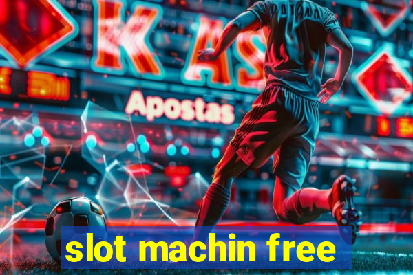 slot machin free