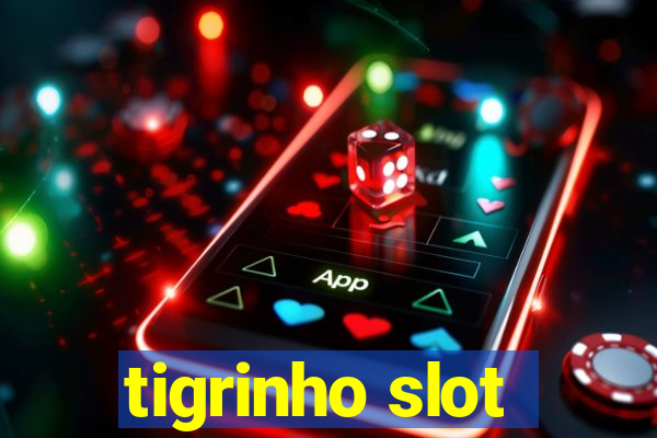 tigrinho slot