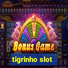 tigrinho slot