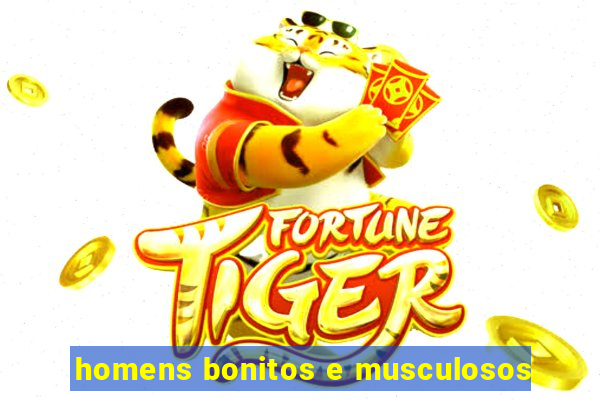 homens bonitos e musculosos