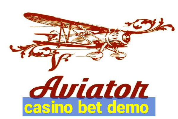 casino bet demo