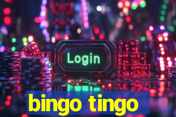 bingo tingo