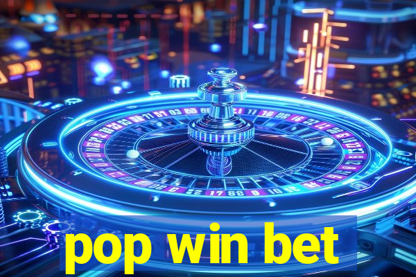 pop win bet