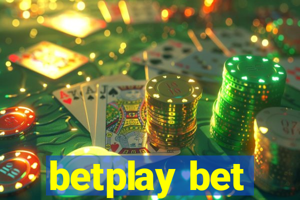 betplay bet