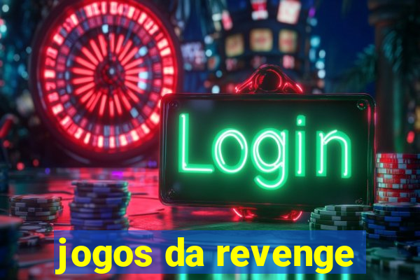 jogos da revenge