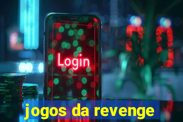 jogos da revenge